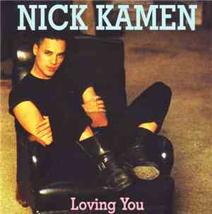 Nick Kamen - Loving You