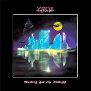 Nightmare  - Waiting For The Twilight