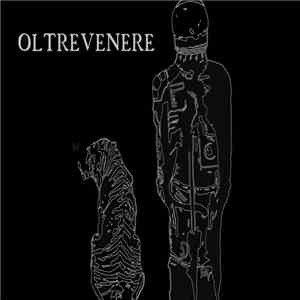 Oltrevenere - Oltrevenere