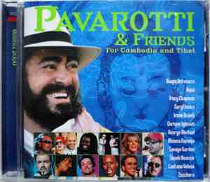 Pavarotti & Friends - Pavarotti & Friends For Cambodia And Tibet