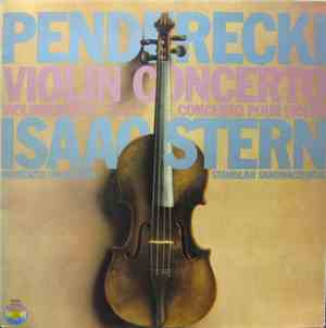 Penderecki - Isaac Stern / Minnesota Orchestra / Stanislaw Skrowaczewski -  ...