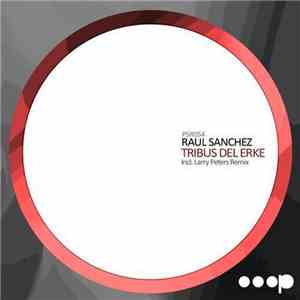 Raul Sanchez  - Tribus Del Erke