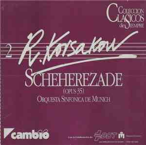 Rimsky-Korsakov, Orquesta Sinfónica De Munich - Scheherezade (Opus 35)