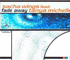 Sacha Wings - Fade Away