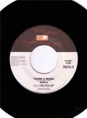 Sizzla - Thank U Mama / Solid As A Rock