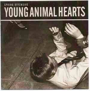 Spring Offensive  - Young Animal Hearts