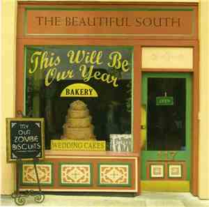 The Beautiful South - This Will Be Our Year