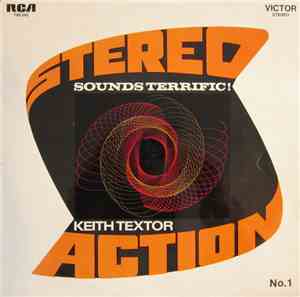 The Chorus And Percussion Of Keith Textor - Sounds Terrific ! (Stereo Actio ...