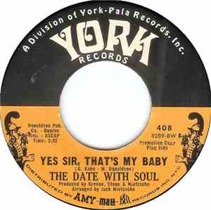 The Date With Soul - Yes Sir, That's My Baby