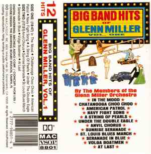 The Glenn Miller Orchestra - Big Band Hits Of Glenn Miller Vol. One