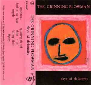 The Grinning Plowman - Days Of Deformity