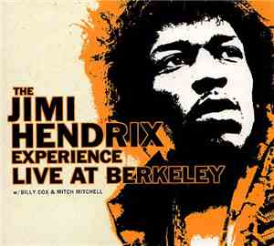 The Jimi Hendrix Experience - Live At Berkeley