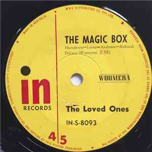 The Loved Ones  - The Magic Box / Love Song