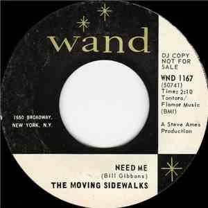 The Moving Sidewalks - Need Me