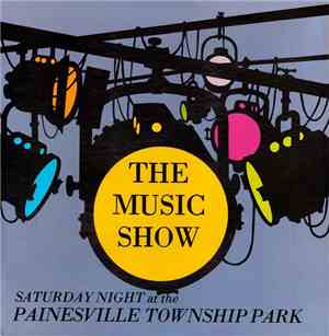 The Music Show - Saturday Night At The Painesville Township Park