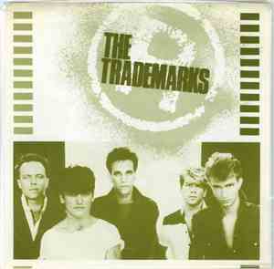 The Trademarks - Don't Cry For Me / I Want To Feel It