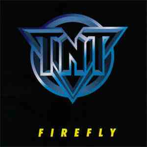 TNT  - Firefly