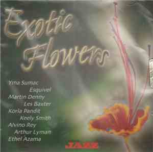 Various - Exotic Flowers - Exotica