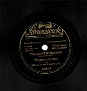 Wilmoth Houdini With Gerald Clark's Night Owls - Songs Of Trinidad