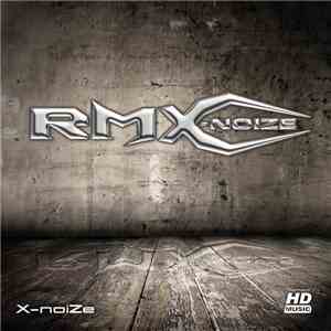X-noiZe - RMX-noiZe