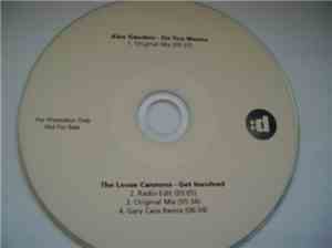 Alex Gaudino / The Loose Cannons - Do You Wanna / Get Involved