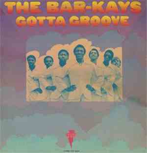 Bar-Kays - Gotta Groove