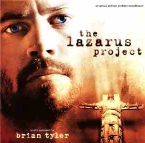 Brian Tyler - The Lazarus Project (Original Motion Picture Soundtrack)