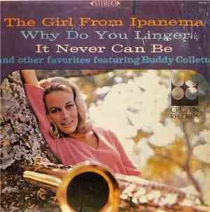 Buddy Collette - The Girl From Ipanema And Other Favorites Featuring Buddy  ...
