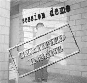 Certified Insane  - Session Demo