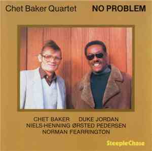 Chet Baker Quartet - No Problem