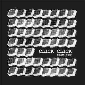 Click Click - Demos 1982