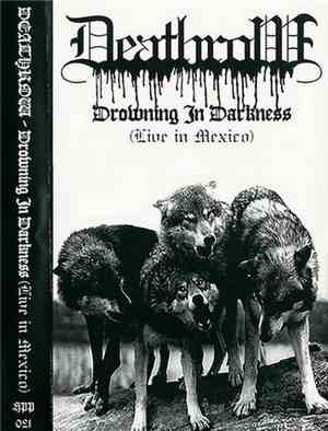 Deathrow  - Drowning In Darkness