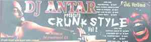 DJ Antar - Crunk Style Vol. 2