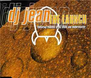 DJ Jean - The Launch