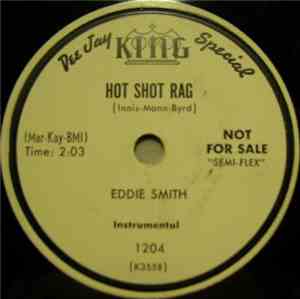 Eddie Smith  - Hot Shot Rag