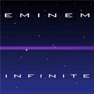 Eminem - Infinite