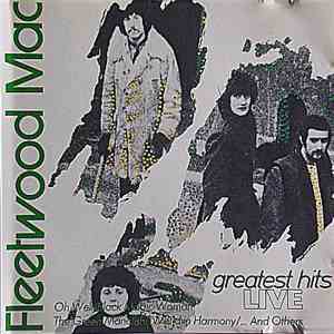 Fleetwood Mac - Greatest Hits Live