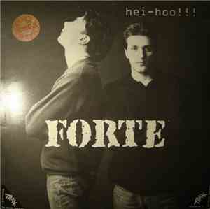 Forte - Hei Hoo