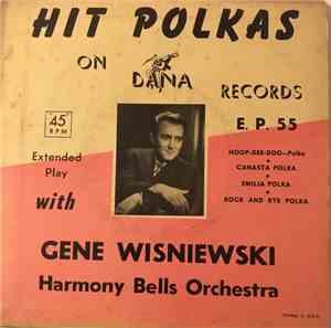 Gene Wisniewski Harmony Bells Orchestra - Extended Play With Gene Wisniewsk ...