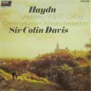 Haydn - Concertgebouw Orchestra, Amsterdam, Sir Colin Davis - Symphonies 91 ...