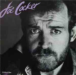 Joe Cocker - Civilized Man