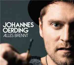 Johannes Oerding - Alles Brennt
