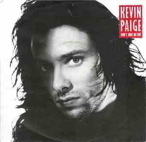 Kevin Paige - Don't Shut Me Out