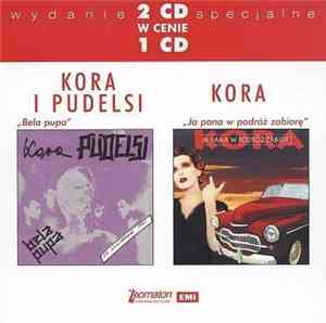 Kora  / Pudelsi - Bela Pupa / Ja Pana W Podróż Zabiorę