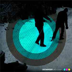 Løzninger - Like a Snake EP