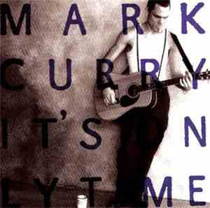 Mark Curry  - It's Only Time