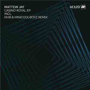Mattew Jay - Casino Royal EP