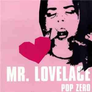 Mr. Lovelace - Pop Zero