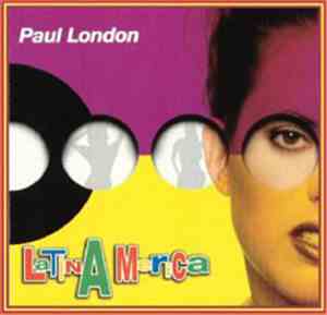 Paul London - Latina Merica