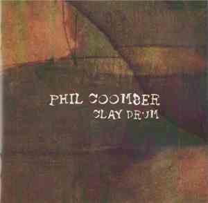 Phil Coomber - Clay Drum